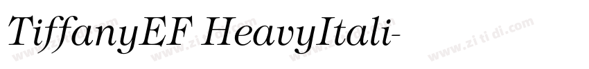 TiffanyEF HeavyItali字体转换